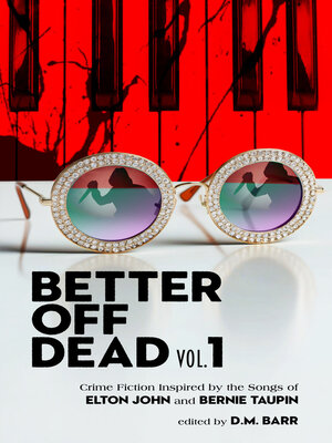 cover image of Better Off Dead, Volume 1